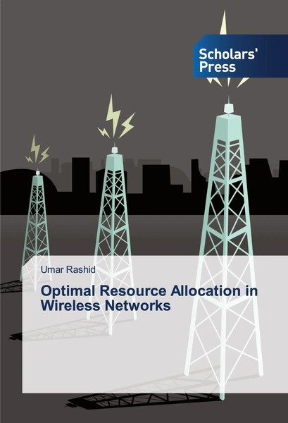 Umar Rashid | Optimal Resource Allocation In Wireless Networks | Taschenbuch-image