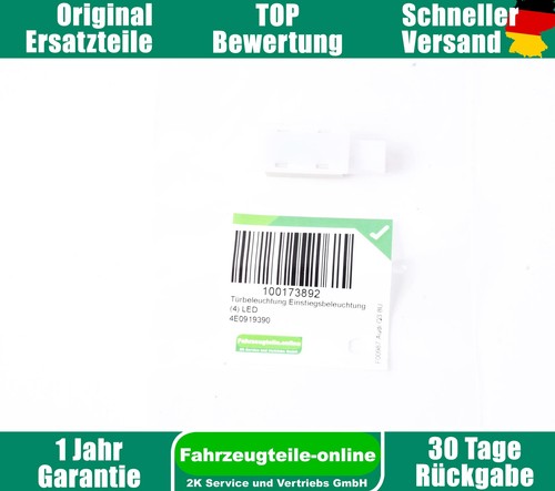 Türbeleuchtung Einstiegsbeleuchtung LED Audi Q3 8U 4E0919390