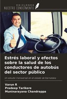 EstréS Laboral Y Efectos Sobre La Salud De Los Conductores De AutobúS Del...