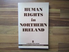 Human Rights in Northern Ireland - A Helsinki watch report - P/B Book - 1991