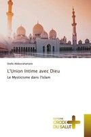 Diallo Abdourahamane | L'union Intime Avec Dieu | Taschenbuch | FranzöSisch