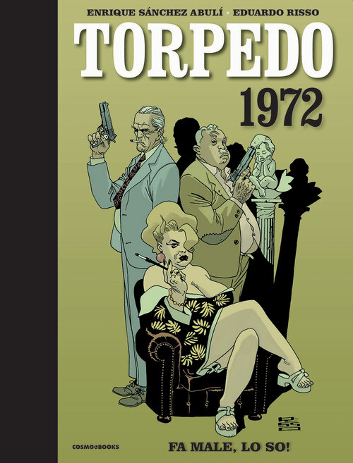 Torpedo 1972 - Enrique Sánchez Abulí - 2023