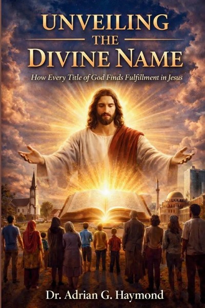 Adrian G Haymond | Unveiling The Divine Name | Taschenbuch | Englisch (2026)-image