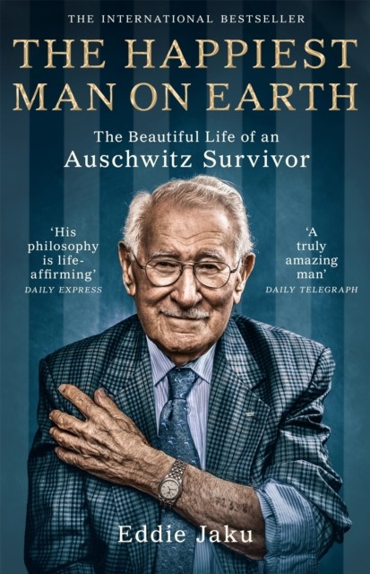 The Happiest Man on Earth: The Beautiful Life by Eddie Jaku (PB 2022) - Image 3