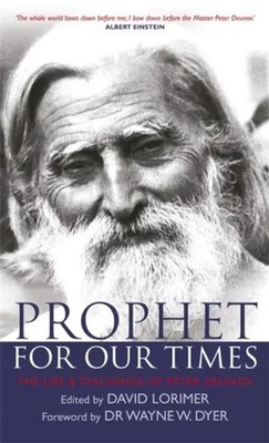 Prophet for Our Times | The Life & Teachings of Peter Deunov | David Lorimer