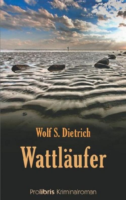 Wattläufer Wolf S Dietrich