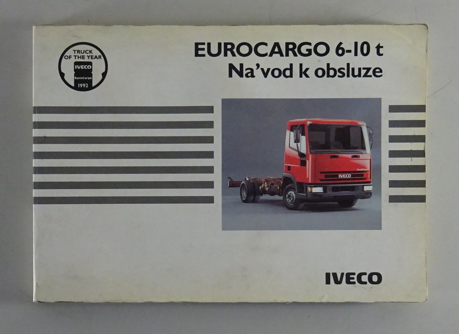 Operating Instructions / Manual For Iveco Eurocargo 6-10 Ton Truck As Of 10/1993