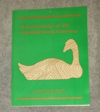 Encyclopedia of 201 Woodworking Patterns 1990, Paperback useful  decorative