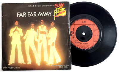 SLADE - FAR FAR AWAY / OK YESTERDAY WAS YESTERDAY - ROCK 45  W/PS UK IMPORT