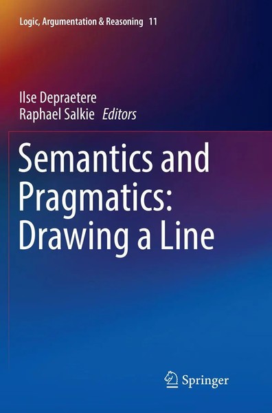 Ilse Depraetere (U. A.) | Semantics And Pragmatics: Drawing A Line | Taschenbuch-image