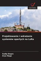 Sudip Dogra (U. A.) | Projektowanie I Wdra¿Anie SystemóW Opartych Na Lora | Buch