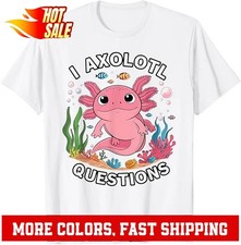 Funny Axolotl Questions Kawaii Axolotl Toddler Kids Girls T-Shirt