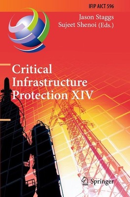 Critical Infrastructure Protection XIV Jason Staggs