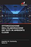 Jagadevi N. Kalshetty (U. A.) | Ottimizzazione Dell'elaborazione DEI Dati In...