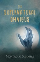 Montague Summers | The Supernatural Omnibus | Taschenbuch | Englisch (2011)