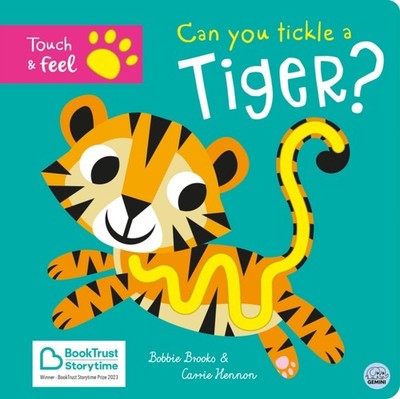 Can you tickle a tiger? by Bobbie Brooks (Board book)