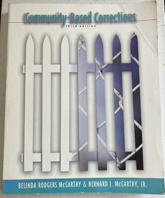 Community-Based Corrections by McCarthy 1997 Third Edition Softcover