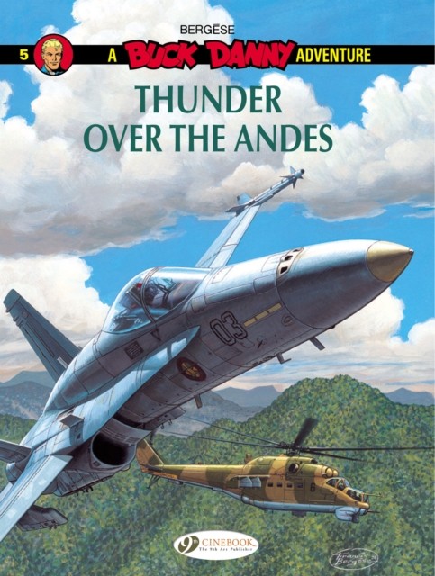 Buck Danny Vol. 5: Thunder Over the Cordillera by Francis Bergese - Image 2