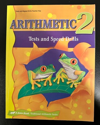 Arithmetic 2: Tests and Speed Drills, Teacher Key (ABEKA)