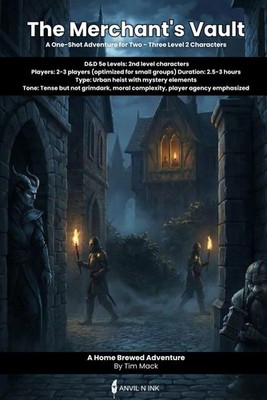 The Merchant's Vault: A D&D 5e One-Shot Adventure for 2-3 Players: Small Group U