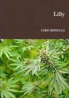 Lilly Ciro Roselli Taschenbuch Kartoniert / Broschiert Italienisch 2013 [.]