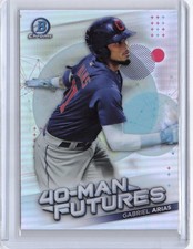 2021 Bowman Chrome #FMF-28 Gabriel Arias 40-Man Futures
