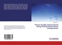 Pradeep Kumar | Power Quality Improvement Using Unified Series Shunt Compensator