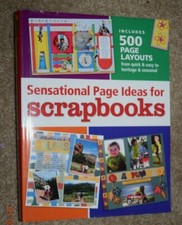 COMPLETE GUIDE, "PAGE IDEAS FOR SCRAPBOOKS," 500 Page Layouts, 480 Pages c 2004