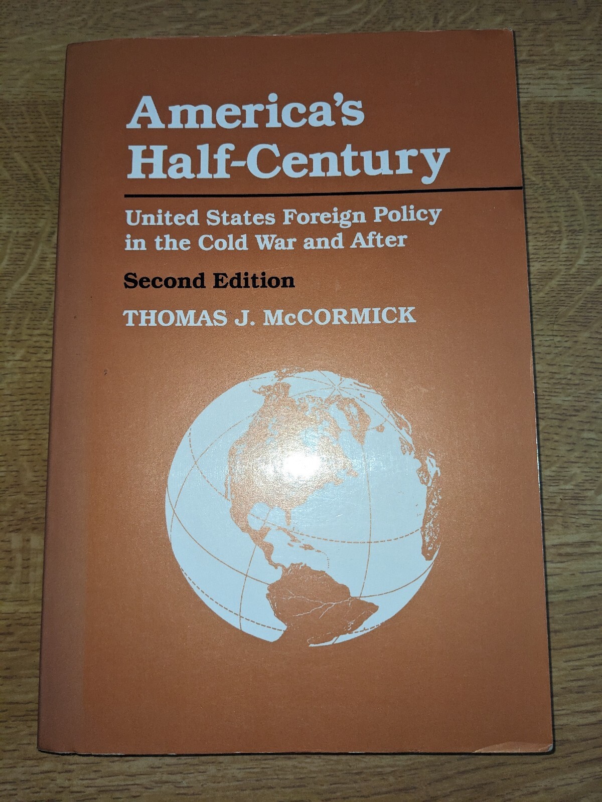 America's Half-Century: United Stat..., McCormick, Thom