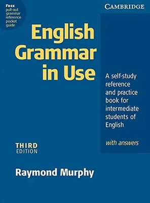 English Grammar in Use with Answers: A Self-study Reference and Practice Book fo