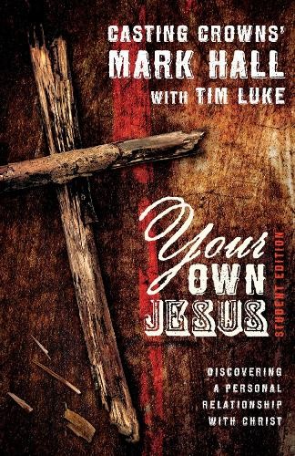 Your Own Jesus Student Edition: Discovering a Personal Relationship with Christ - Image 2