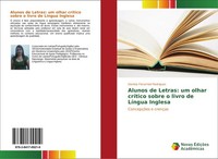 Alunos De Letras: Um Olhar CríTico Sobre O Livro De LíNgua Inglesa Daniela Flora