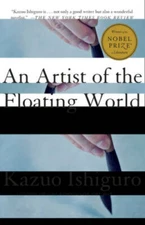 An Artist of the Floating World - Paperback By Ishiguro, Kazuo - GOOD