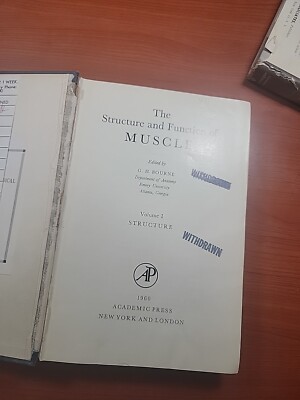 First Edition The Structure and Function of Muscle; Volume 1 Structure; Bourne
