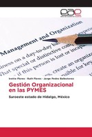 Ivette Flores (U. A.) | GestióN Organizacional En Las Pymes | Taschenbuch (2023)