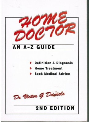 Home Doctor: A-Z Guide, Daniels, Victor G., Used; Good Book