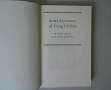 SOCIAL ADJUSTMENT OF YOUNG CHILDREN: A COGNITIVE APPROACH By George Spivack