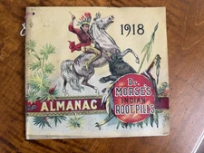 Antique 1918 Dr. Morse’s Indian Root Pills 32 Page Almanac  - Great condition