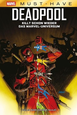 Marvel Must-Have: Deadpool killt schon wieder das Marvel-Universum Cullen Bunn