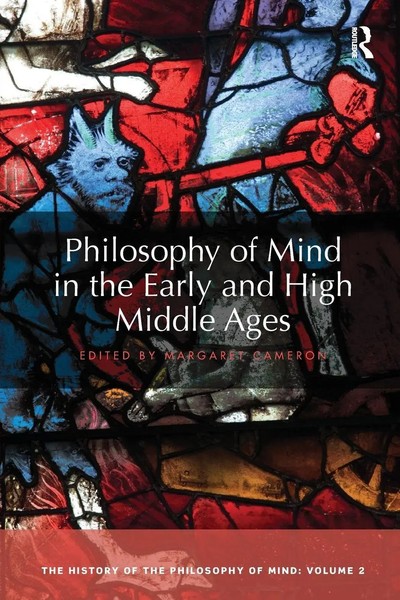 Philosophy Of Mind In The Early And High Middle Ages Margaret Cameron Buch 2020-image