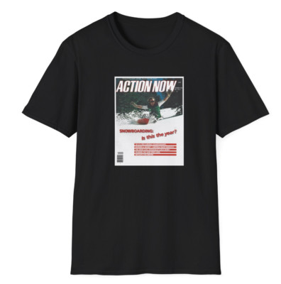1981 ACTION NOW Magazine Snowboarding cover T-Shirt (Burton snowboard - Capita )