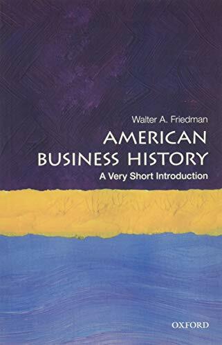 American Business History: A Very Short Introduction,Friedman, W - Image 6