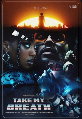 The Weeknd Take My Breath Music Video Cinematic Art Poster