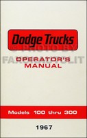 1967 Dodge Truck Owner Manuell Pickup D100-D300 Van A100 Power Wagon W100-WM300