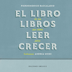 El libro de los libros que debes leer para crecer. NUEVO. Envío URGENTE