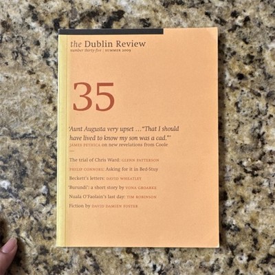 The Dublin Review Issue 35 Summer 2009 1st Edition English Contributors