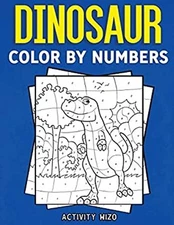 Dinosaur Color by Numbers Paperback Activity Wizo