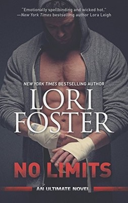 No Limits: 1 (Ultimate Novel) by Foster, Lori 0373779046 FREE Shipping