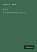 Boethius (U. A.) | BoëCe | Taschenbuch | FranzöSisch (2024) | Antigonos Verlag