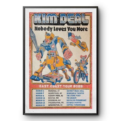 Kim Deal Nobody Loves You More East Coast Tour 2025 Poster